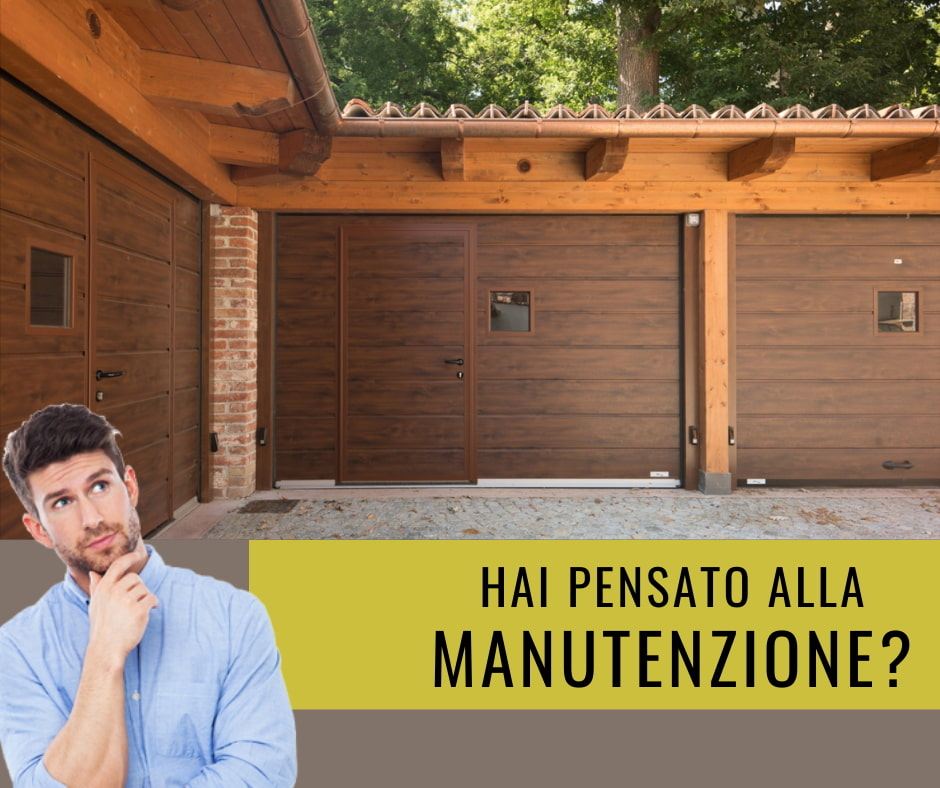 Hai pensato alla Manutenzione del tuo Portone?
