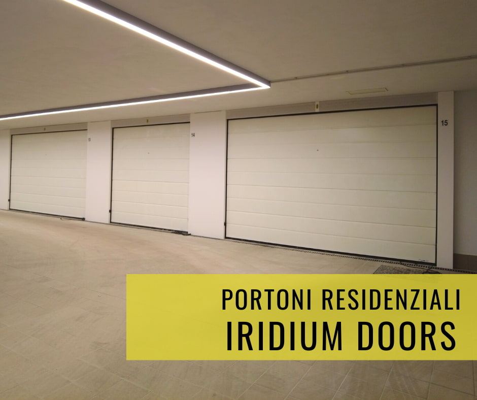 Portoni per Garage Condominiali IRIDIUM DOORS